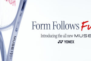 【情報解禁！】YONEX 新シリーズ「MUSE」